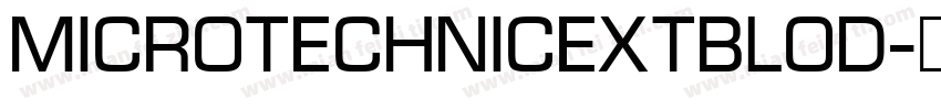 MicroTechnicExtBlod字体转换