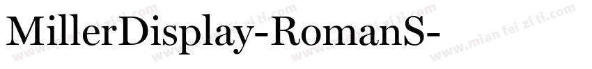 MillerDisplay-RomanS字体转换
