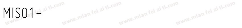 MISO1字体转换