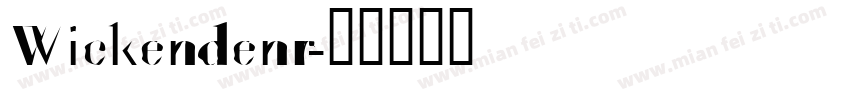 Wickendenr字体转换