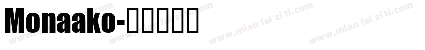 Monaako字体转换
