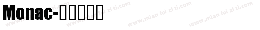 Monac字体转换