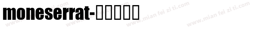 moneserrat字体转换