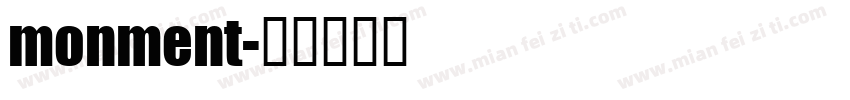 monment字体转换