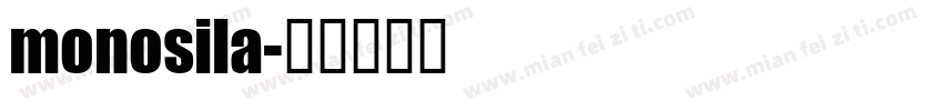 monosila字体转换