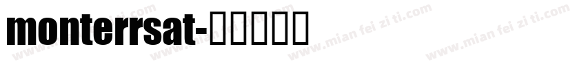 monterrsat字体转换
