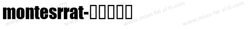 montesrrat字体转换