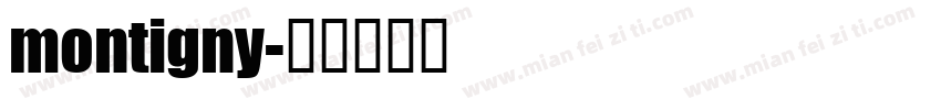 montigny字体转换