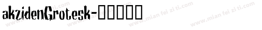 akzidenGrotesk字体转换