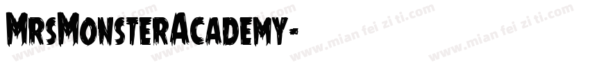 MrsMonsterAcademy字体转换