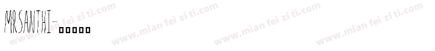 mrsanthi字体转换