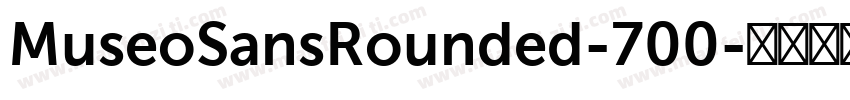 MuseoSansRounded-700字体转换