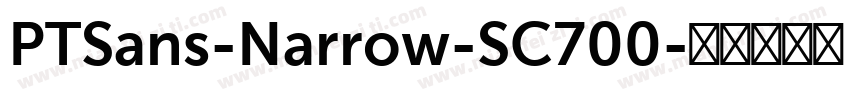 PTSans-Narrow-SC700字体转换