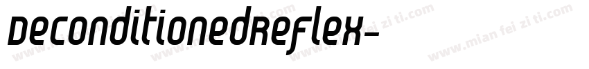 DeconditionedReflex字体转换