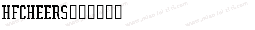 hfcheers字体转换