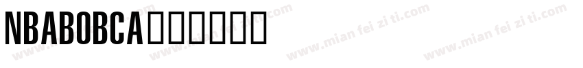 NBABOBCA字体转换