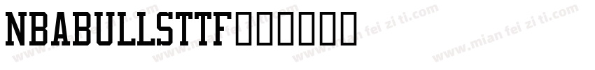 NBABULLSTTF字体转换
