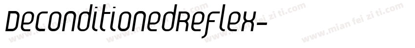 DeconditionedReflex字体转换