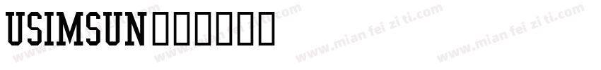 usimsun字体转换