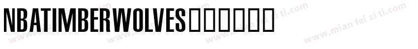 NBATimberwolves字体转换