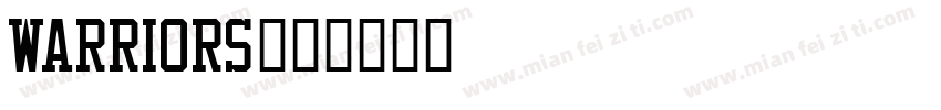 warriors字体转换