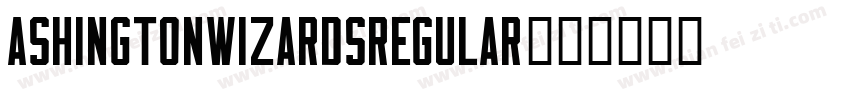 ashingtonWizardsRegular字体转换