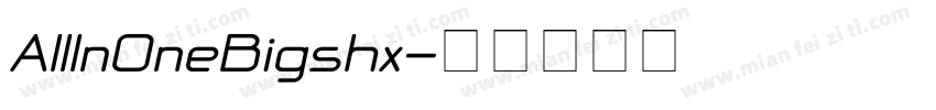 AllInOneBigshx字体转换
