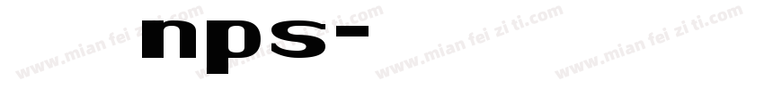 方正白正体nps字体转换