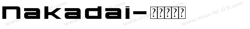Nakadai字体转换