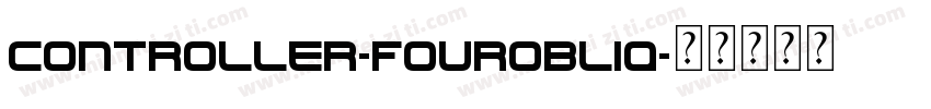 Controller-FourObliq字体转换