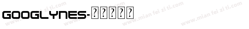 Googlynes字体转换