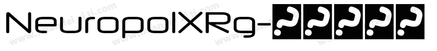 NeuropolXRg字体转换
