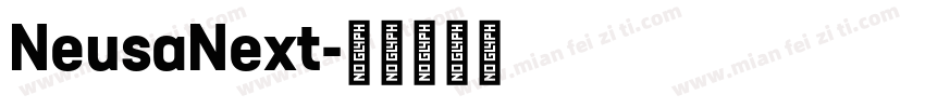 NeusaNext字体转换