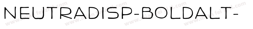 NeutraDisp-BoldAlt字体转换