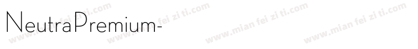 NeutraPremium字体转换