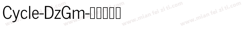 Cycle-DzGm字体转换
