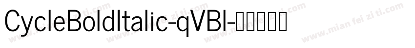 CycleBoldItalic-qVBl字体转换