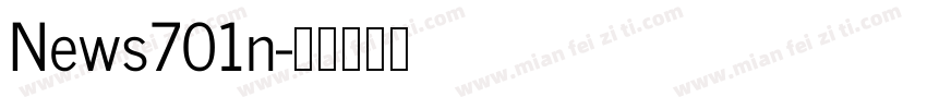 News701n字体转换