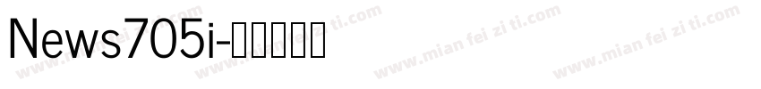 News705i字体转换