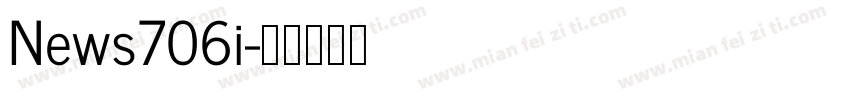 News706i字体转换