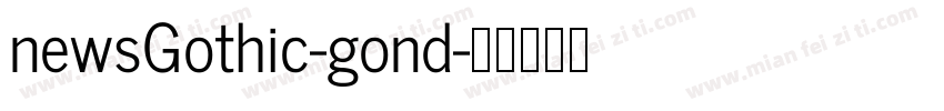 newsGothic-gond字体转换