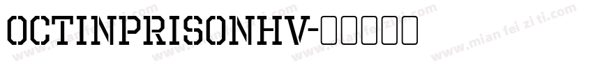 OctinPrisonHv字体转换
