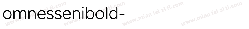 omnessenibold字体转换