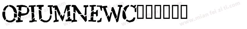 OpiumNewC字体转换