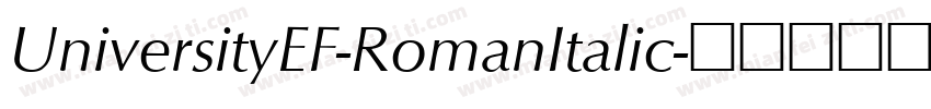 UniversityEF-RomanItalic字体转换