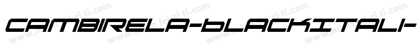 Cambirela-BlackItali字体转换