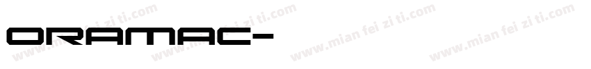 oramac字体转换