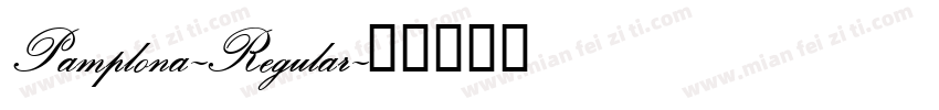 Pamplona-Regular字体转换