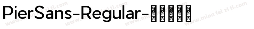 PierSans-Regular字体转换