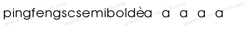 pingfengscsemibold字体转换
